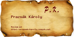 Prazsák Károly névjegykártya